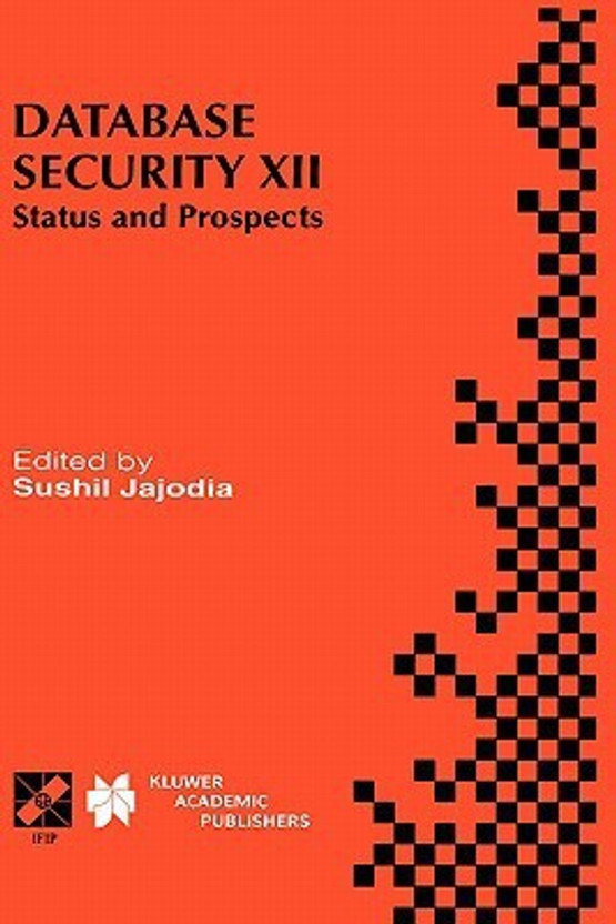 Database Security: Status and prospects
